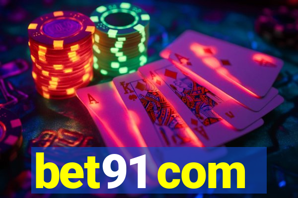 bet91 com